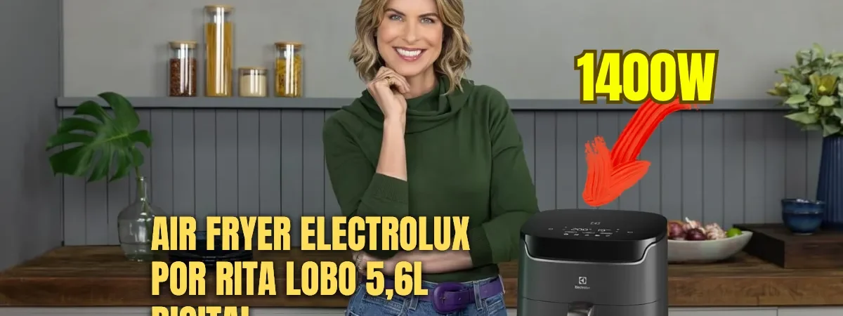 Air-Fryer-Electrolux-por-Rita-Lobo-5,6L-Digital