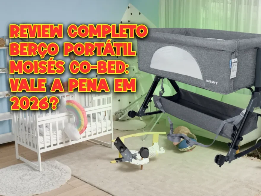 Review Completo Berço Portátil Moisés Co-Bed: Vale a Pena em 2026? 1 IDEAL PARA BLOGS 1 4